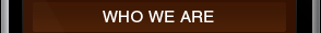 Who We Are